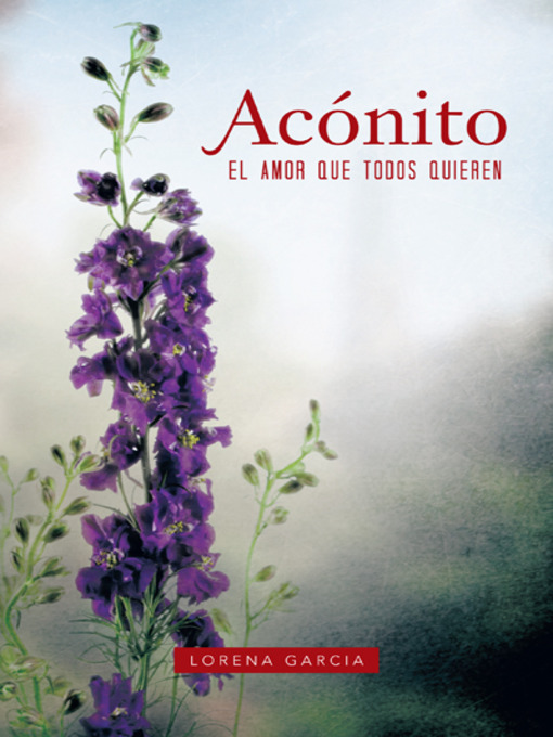 Title details for Acónito by Lorena Garcia - Available
